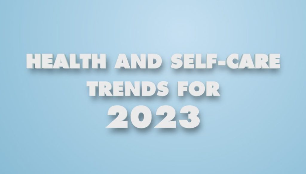 Healthcare trends 2023